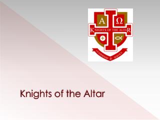Knights of the Altar