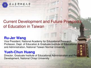 Current Development and Future Prospects of Education in Taiwan