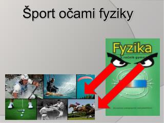 Šport očami fyziky