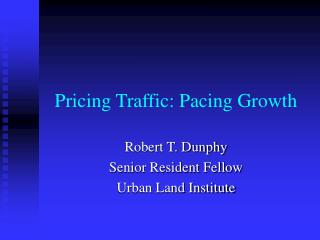 Pricing Traffic: Pacing Growth
