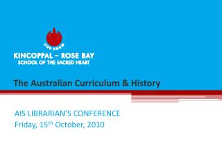 The Australian Curriculum &amp; History