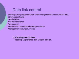 Data link control