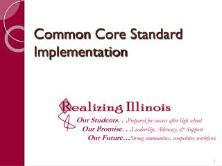 Common Core Standard Implementation