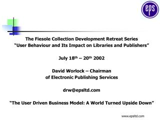 The Fiesole Collection Development Retreat Series
