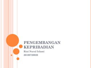PENGEMBANGAN KEPRIBADIAN