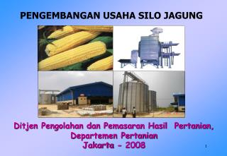 Ditjen Pengolahan dan Pemasaran Hasil Pertanian, Departemen Pertanian Jakarta - 2008