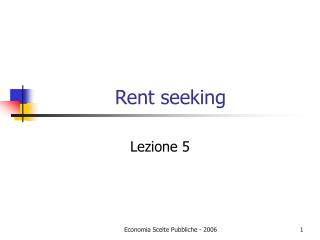 Rent seeking