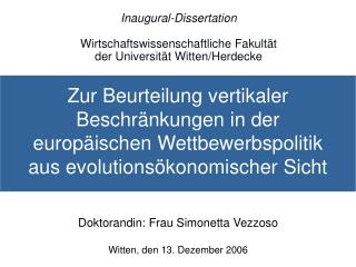Inaugural-Dissertation Wirtschaftswissenschaftliche Fakultät der Universität Witten/Herdecke