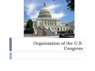 Organization of the U.S. Congress