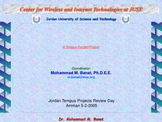 Center for Wireless and Internet Technologies at JUST