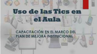 Uso de las Tics en el Aula