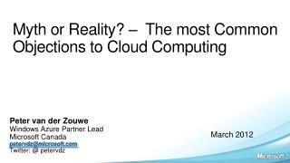 Myth or Reality? – The most Common Objections to Cloud Computing