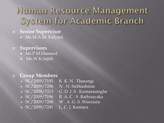 Human Resource Management System for Academic Branch