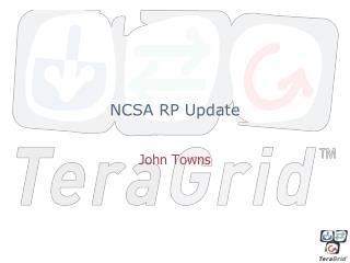 NCSA RP Update