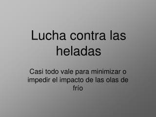 Lucha contra las heladas