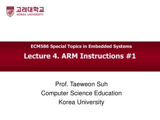 Lecture 4. ARM Instructions #1