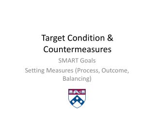 Target Condition &amp; Countermeasures