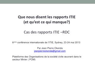 Que nous disent les rapports ITIE (et qu’est ce qui manque?) Cas des rapports ITIE –RDC