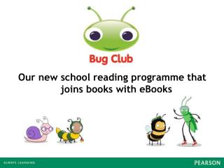 Our new school reading programme that joins books with eBooks