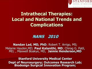 Intrathecal Therapies: Local and National Trends and Complications