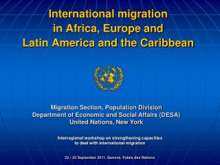 International migration in Africa, Europe and Latin America and the Caribbean