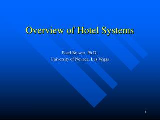 Overview of Hotel Systems