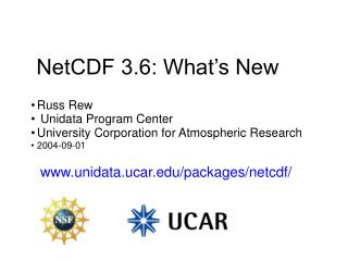 NetCDF 3.6: What’s New