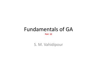 Fundamentals of GA Part 10