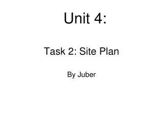 Task 2: Site Plan