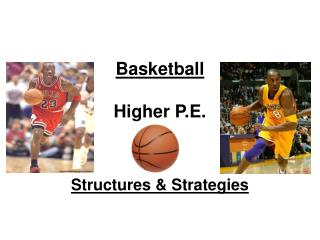 Basketball Higher P.E.