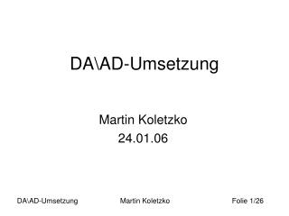 DA\AD-Umsetzung