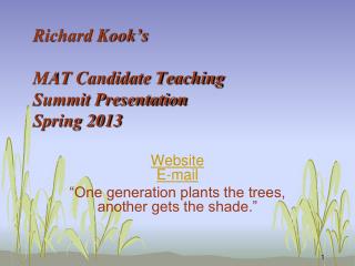 Richard Kook’s MAT Candidate Teaching Summit Presentation Spring 2013