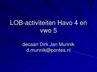 LOB-activiteiten Havo 4 en vwo 5