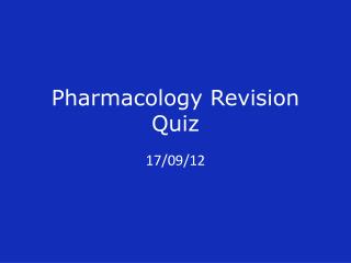 Pharmacology Revision Quiz
