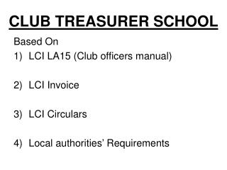 CLUB TREASURER SCHOOL