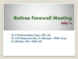 Retiree Farewell Meeting July’14