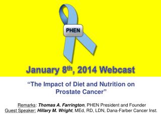 “ The Impact of Diet and Nutrition on Prostate Cancer ”