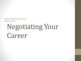 Negotiating Your Career