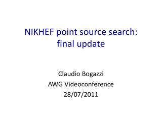 NIKHEF point source search: final update