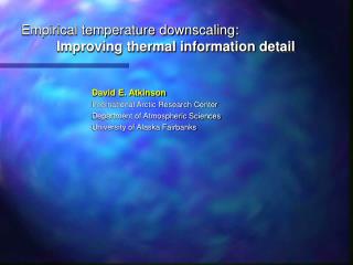 Empirical temperature downscaling: 	Improving thermal information detail