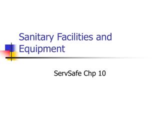 Sanitary Facilities and Equipment