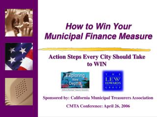 How to Win Your Municipal Finance Measure