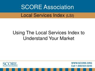 Using The Local Services Index to Understand Your Market