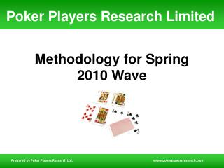 Methodology for Spring 2010 Wave