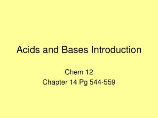 Acids and Bases Introduction