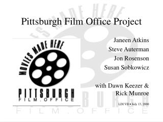 Pittsburgh Film Office Project