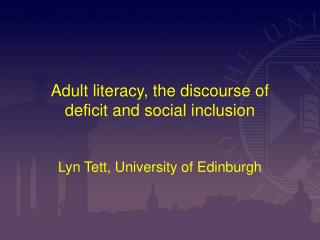 Adult literacy, the discourse of deficit and social inclusion