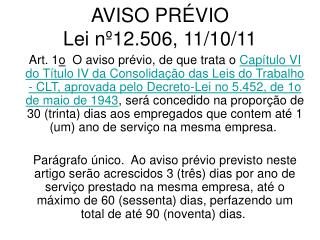 AVISO PRÉVIO Lei nº12.506, 11/10/11