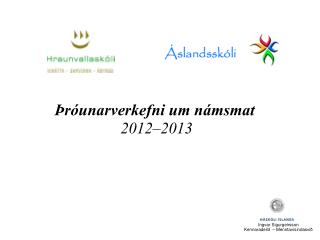 Þróunarverkefni um námsmat 2012–2013