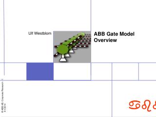 ABB Gate Model Overview